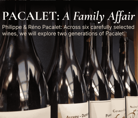 Wines of the Pacalet Family